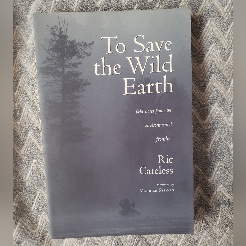 📖To Save The Wild Earth (SIGNED)